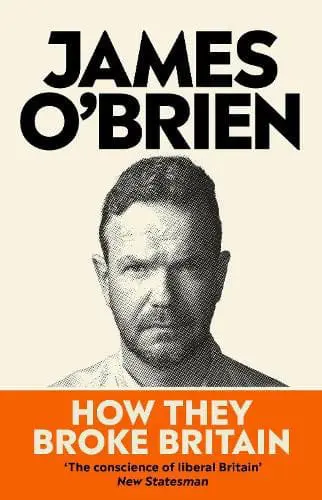 How they broke Britain