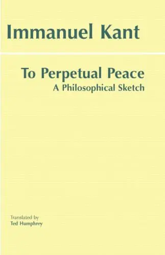 Immanuel Kant - To Perpetual Peace - Available at Pen vs Sword Books