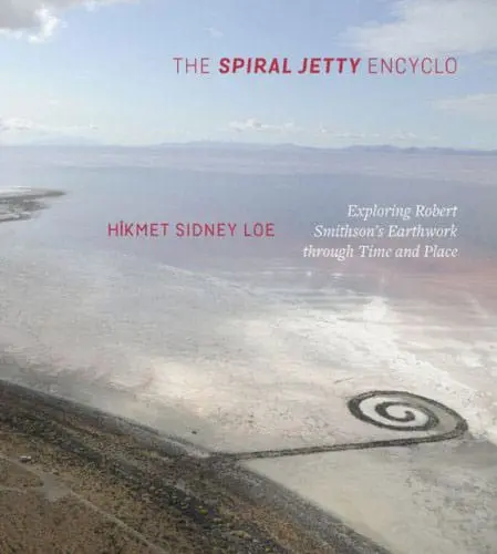 The Spiral Jetty - available at Pen vs Sword Books