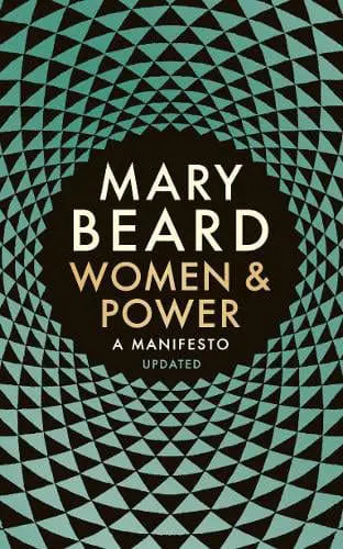 Women and Power by Mary Beard - available at Pen vs Sword Books