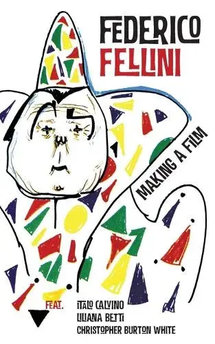 Federico Fellini - Making a film - available at Pen vs Sword Books