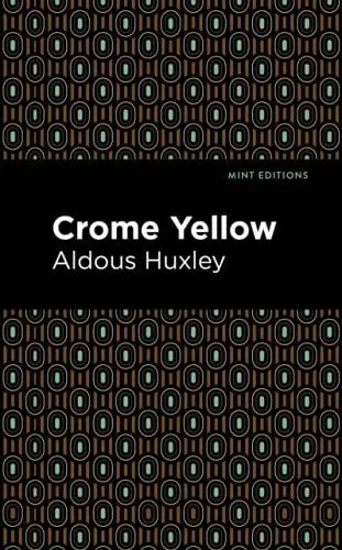 Crome Yellow by Aldous Huxley available at Pen vs Sword Books