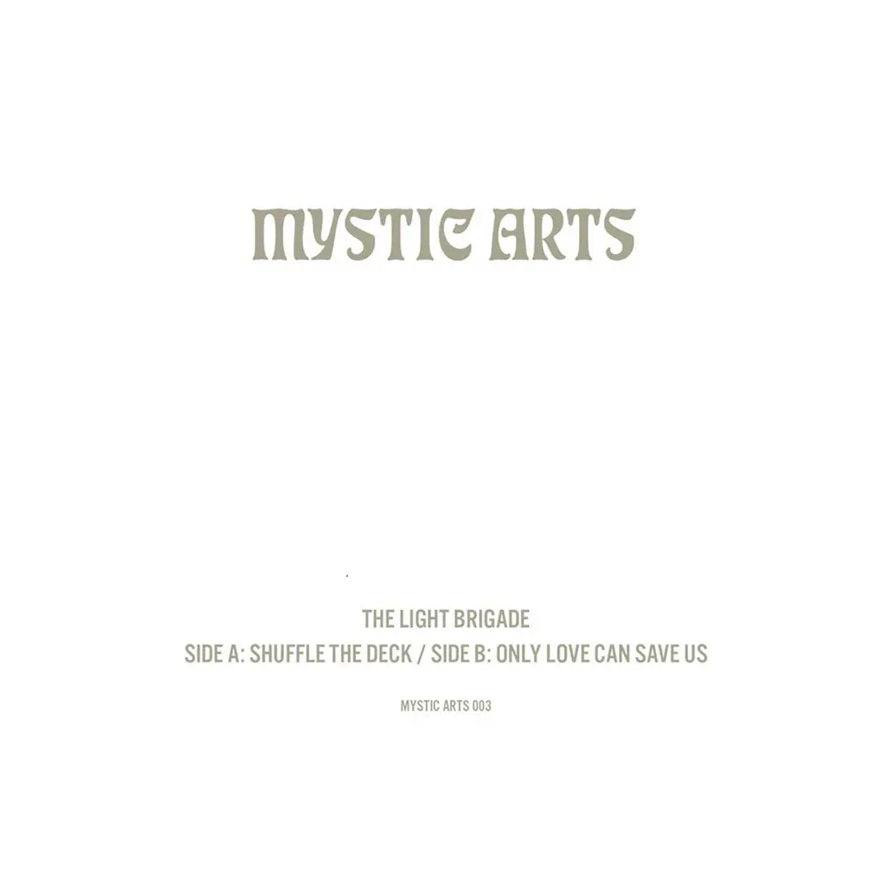 The Light Brigade - Shuffle The Deck - Mystic Arts