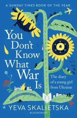 You Don't Know What War Is by Yeva Skalietska available at Pen vs Sword Books
