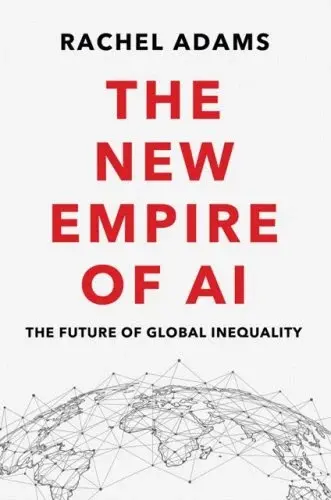The new empire of ai  by Rachael Adams available at Pen vs Sword Books