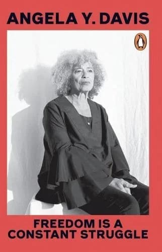 Angela Davis - Freedom is a Constant Struggle