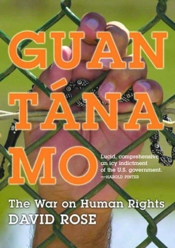 Guantanamo by David Rose
