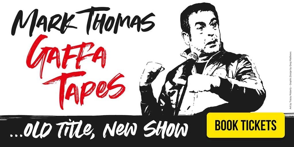 mark thomas gaffa tapes