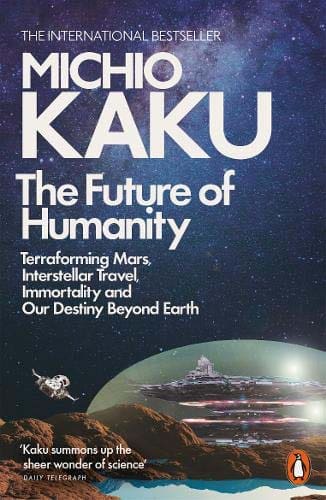 The Future of Humanity by Michio Kaku available at Promises Books