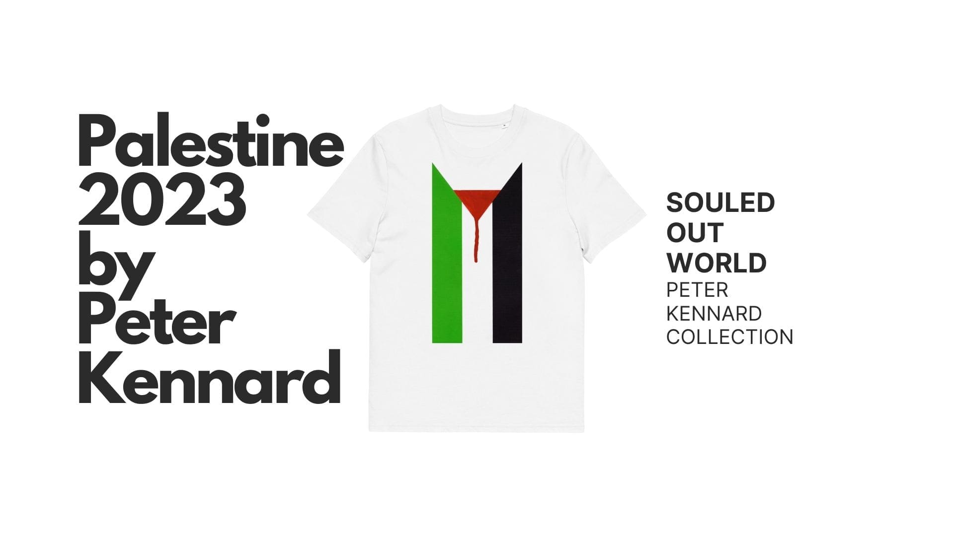 Palestine 2023 by Peter Kennard - T-Shirt and Neck Gaiter available at Souled Out World