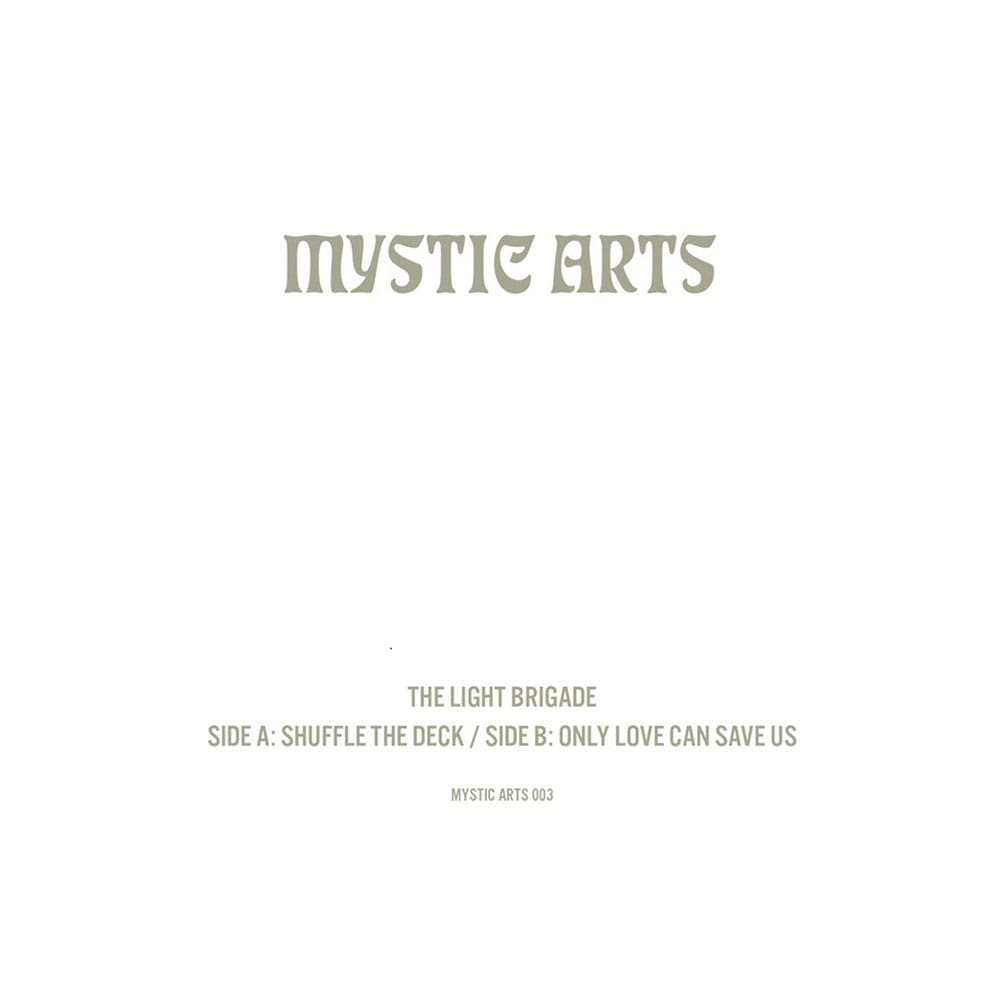 The Light Brigade - Shuffle The Deck - Mystic Arts