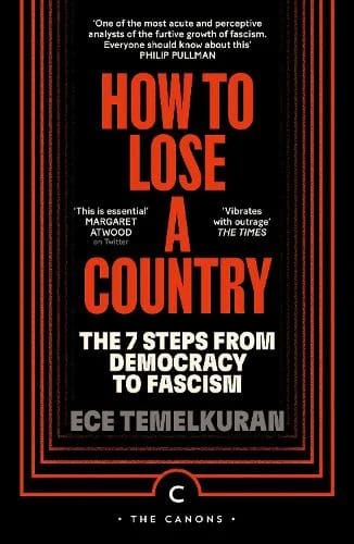 Ece Temelkuran’s How to Lose a Country is available at Promises Books